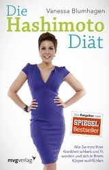Die Hashimoto-Di&auml;t - Vanessa Blumhagen