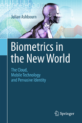 Biometrics in the New World - Julian Ashbourn