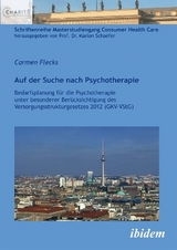 Auf der Suche nach Psychotherapie - Carmen Flecks