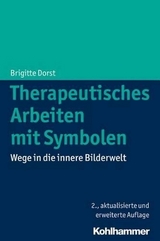 Therapeutisches Arbeiten mit Symbolen - Brigitte Dorst