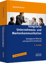 Integrierte Unternehmens- und Markenkommunikation - Manfred Bruhn