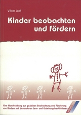 Kinder beobachten und fördern - Ledl, Victor