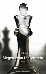 Siegen kann t&ouml;dlich sein - David Klass