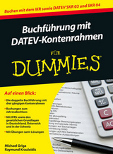 Buchf&uuml;hrung mit DATEV-Kontenrahmen f&uuml;r Dummies - Michael Griga, Raymund Krauleidis