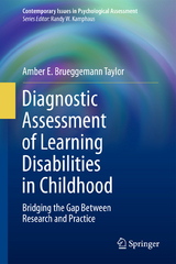 Diagnostic Assessment of Learning Disabilities in Childhood - Amber E. Brueggemann Taylor