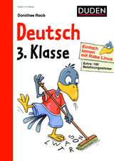 Einfach lernen mit Rabe Linus &ndash; Deutsch 3. Klasse - Dorothee Raab