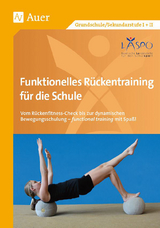 Funktionelles R&uuml;ckentraining f&uuml;r die Schule -  Zangerl,  Welsch,  Beck,  R&ouml;sch