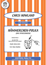 H&auml;mmerchen-Polka - Heinz Gietz, Hans Bradtke, Chris Howland