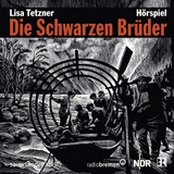 Die Schwarzen Br&uuml;der - Lisa Tetzner