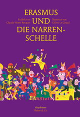 Erasmus und die Narrenschelle - Céline Le Gouail, Claude-Henri Rocquet