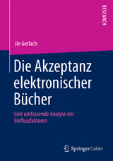 Die Akzeptanz elektronischer B&uuml;cher - Jin Gerlach