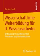 Wissenschaftliche Weiterbildung f&uuml;r IT-Wissensarbeiter - Kerstin Hoo&szlig;