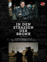 In den Stra&szlig;en der Bronx - Edward Conlon