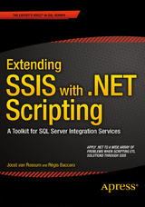 Extending SSIS with .NET Scripting - Joost van Rossum, Regis Baccaro