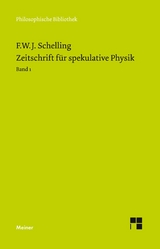 Zeitschrift für spekulative Physik Teilband 1 - Friedrich Wilhelm Joseph Schelling