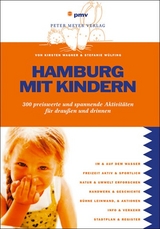 Hamburg mit Kindern - Kirsten Wagner, Stefanie W&uuml;lfing