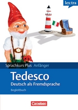 Lextra - Deutsch als Fremdsprache - Sprachkurs Plus: Anf&auml;nger / A1/A2 - Lehrbuch mit CDs und Audios online - Eva Heinrich, Andrew Maurer