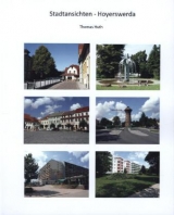 Stadansichten - Hoyerswerda - Huth, Thomas