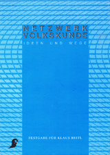 Netzwerk Volkskunde. Ideen und Wege - 