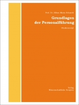 Grundlagen der Personalf&uuml;hrung - Alfons-Maria Schmidt