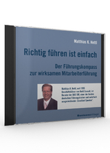 Richtig führen ist einfach - Hettl, Matthias K.