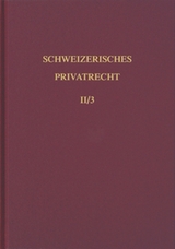 Bd. II/3: Einleitung und Personenrecht. Dritter Teilband - Henri-Robert Sch&uuml;pbach