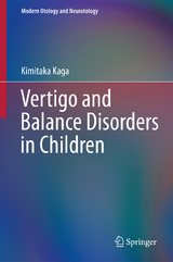 Vertigo and Balance Disorders in Children - Kimitaka Kaga