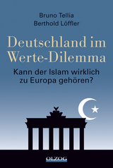 Deutschland im Werte-Dilemma - Tellia, Bruno; Löffler, Berthold