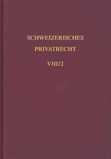 Bd. VIII/2: Handelsrecht. Zweiter Teilband - Kaspar von Greyerz, Herbert Wohlmann