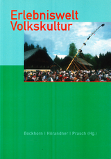 Erlebniswelt Volkskultur - 