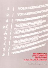 Internationale Volkskundliche Bibliographie. Systematik und Datenbanken - 