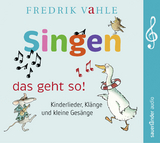 Singen &ndash; das geht so!