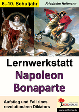 Lernwerkstatt Napoleon Bonaparte - Friedhelm Heitmann