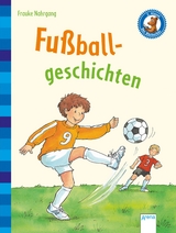 Fu&szlig;ballgeschichten - Frauke Nahrgang