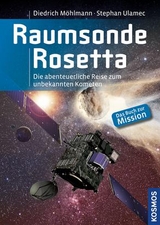 Raumsonde Rosetta - Diedrich M&ouml;hlmann, Stephan Ulamec