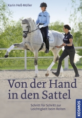 Von der Hand in den Sattel - Karin He&szlig;-M&uuml;ller