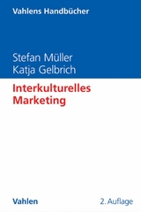 Interkulturelles Marketing - Stefan M&uuml;ller, Katja Gelbrich