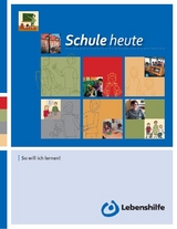 Schule heute