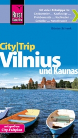 Reise Know-How CityTrip Vilnius und Kaunas - G&uuml;nter Schenk