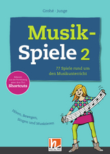 Musikspiele 2 - Micaela Groh&eacute;, Wolfgang Junge
