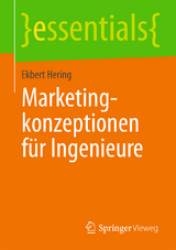 Marketingkonzeptionen f&uuml;r Ingenieure - Ekbert Hering