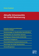 Aktuelle Schwerpunkte der GmbH-Besteuerung - Ortwin Posdziech