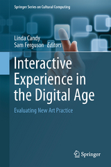 Interactive Experience in the Digital Age - 