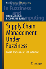 Supply Chain Management Under Fuzziness - 