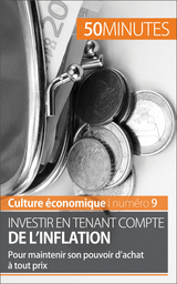 Investir en tenant compte de l'inflation - Guillaume Steffens,  50Minutes