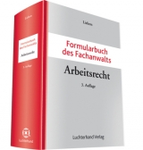 Formularbuch des Fachanwalts Arbeitsrecht - Liebers, Hans-Joachim