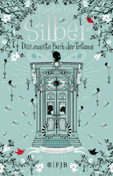 Silber - Das zweite Buch der Träume - Kerstin Gier