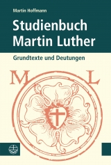 Studienbuch Martin Luther - Martin Hoffmann