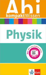 Abi kompaktWissen Physik - 