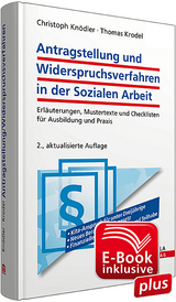 Antragstellung und Widerspruchsverfahren in der Sozialen Arbeit inkl. E-Book - Christoph Kn&ouml;dler